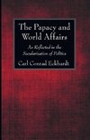 The Papacy and World Affairs