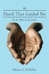 The Hand That Guided Me