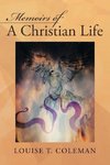 Memoirs Of A Christian Life