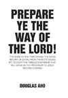 Prepare Ye the Way of the Lord!