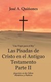 Las Pisadas de Cristo en el Antiguo Testamento Parte II