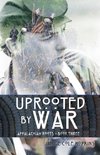 Uprooted by War