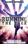 Running the Race - Finding God in the London Marathon