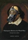 Shakespeare Between the World Wars