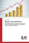 Bitcoin: valuta del futuro