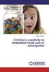 Children's reactivity to embedded food cues in advergames