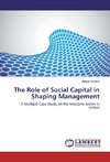 The Role of Social Capital in Shaping Management