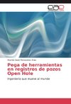 Pega de herramientas en registros de pozos Open Hole