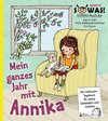 Mein ganzes Jahr mit Annika