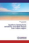 Southern hemispheric variability and their impact over Indian region