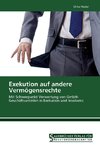 Exekution auf andere Vermögensrechte