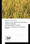 Filière riz et apport économique dans la ville de Kisangani(R.D.Congo)