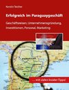 Erfolgreich im Paraguaygeschäft