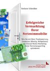 Erfolgreiche Vermarktung Ihrer Ferienimmobilie