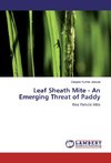 Leaf Sheath Mite - An Emerging Threat of Paddy