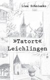 »Tatort« Leichlingen