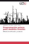 Programación entera para modelos lineales