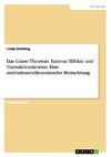 Das Coase-Theorem. Externe Effekte und Transaktionskosten. Eine institutionenökonomische Betrachtung