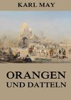 Orangen und Datteln