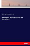 Lebensbilder deutscher Dichter und Germanisten