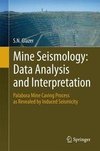 Mine Seismology: Data Analysis and Interpretation