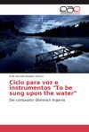 Ciclo para voz e instrumentos 