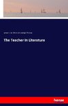 The Teacher In Literature