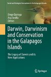 Darwin, Darwinism and Conservation in the Galapagos Islands