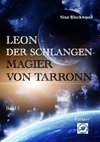 Leon - Der Schlangenmagier von Tarronn