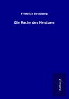 Die Rache des Mestizen