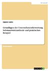 Grundlagen der Unternehmensbewertung. Substanzwertmethode und praktisches Beispiel