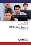 ICT Needs of Business Educators