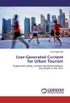 User-Generated Content for Urban Tourism