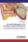 Bimodal Stimulation for Cochlear Implant Recipients