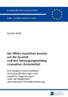 Der Effekt staatlicher Anreize auf die Qualität und den Versorgungsumfang innovativer Arzneimittel