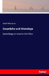 Gespräche und Monologe