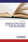 Modeling of Multi Nozzle Jet Ejector for absorption with Chem Reaction