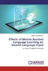 Effects of Mobile Assisted Language Learning on Second Language Input