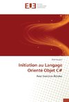 Initiation au Langage Orienté Objet C#