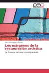 Los márgenes de la restauración artística