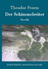 Der Schimmelreiter