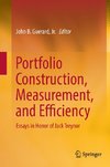 Portfolio Construction, Measurement, and Efficiency