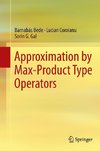 Approximation by Max-Product Type Operators