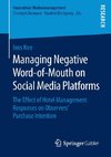 Managing Negative Word-of-Mouth on Social Media Platforms