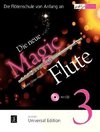 Die neue Magic Flute 3 mit CD