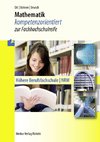 Mathematik - kompetenzorientiert zur Fachhochschulreife