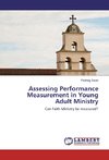 Assessing Performance Measurement in Young Adult Ministry