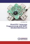 Assembly Language Programming with 8051 MICROCONTROLLER