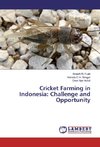 Cricket Farming in Indonesia: Challenge and Opportunity