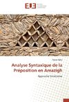 Analyse Syntaxique de la Préposition en Amazigh